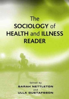 The Sociology of Health and Illness Reader, Hardback Book The Sociology of Health and Illness Reader, Hardback Book