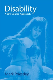 Disability : A Life Course Approach, Paperback Book Disability : A Life Course Approach, Paperback Book