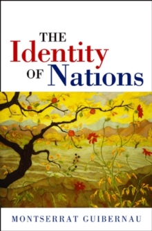 The Identity of Nations, Paperback / softback Book The Identity of Nations, Paperback / softback Book