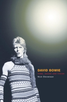 David Bowie : Fame, Sound and Vision, Hardback Book David Bowie : Fame, Sound and Vision, Hardback Book