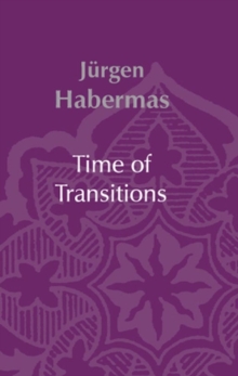 Time of Transitions, Hardback Book Time of Transitions, Hardback Book