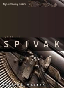 Gayatri Spivak : Ethics, Subalternity and the Critique of Postcolonial Reason, Paperback / softback Book Gayatri Spivak : Ethics, Subalternity and the Critique of Postcolonial Reason, Paperback / softback Book
