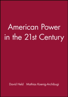 American Power in the 21st Century, Paperback / softback Book American Power in the 21st Century, Paperback / softback Book