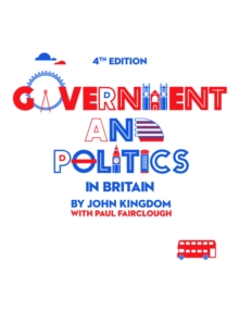 Government and Politics in Britain, Paperback Book Government and Politics in Britain, Paperback Book
