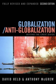 Globalization / Anti-Globalization : Beyond the Great Divide