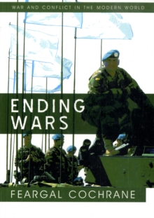 Ending Wars, Paperback / softback Book Ending Wars, Paperback / softback Book