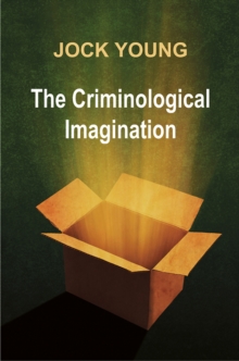 Criminological Imagination