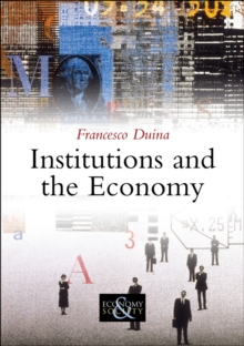 Institutions and the Economy, Hardback Book Institutions and the Economy, Hardback Book