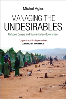 Managing the Undesirables, Hardback Book Managing the Undesirables, Hardback Book