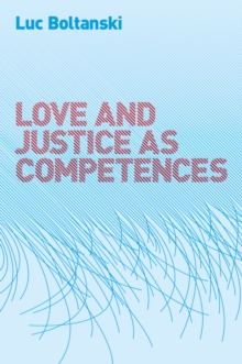 Love and Justice as Competences, Hardback Book Love and Justice as Competences, Hardback Book