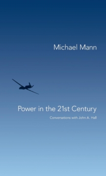 Power in the 21st Century : Conversations with John Hall, Hardback Book Power in the 21st Century : Conversations with John Hall, Hardback Book