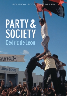 Party and Society, Hardback Book Party and Society, Hardback Book