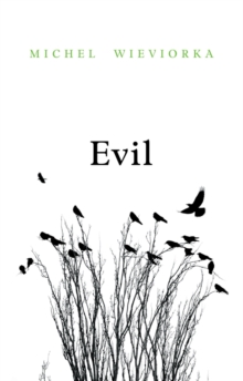 Evil, Hardback Book Evil, Hardback Book