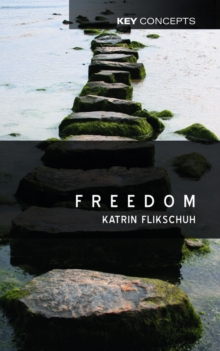 Freedom : Contemporary Liberal Perspectives