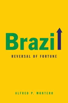 Brazil : Reversal of Fortune, Paperback / softback Book Brazil : Reversal of Fortune, Paperback / softback Book
