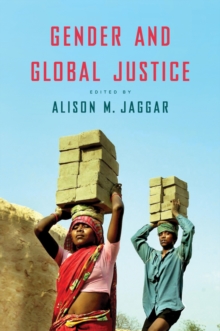 Gender and Global Justice, Hardback Book Gender and Global Justice, Hardback Book