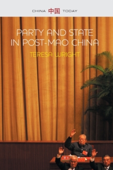 Party and State in Post-Mao China, Hardback Book Party and State in Post-Mao China, Hardback Book