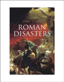 Roman Disasters