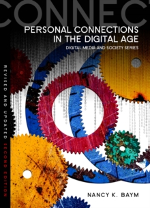 Personal Connections in the Digital Age, Hardback Book Personal Connections in the Digital Age, Hardback Book