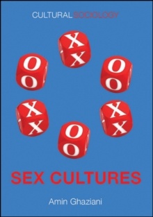 Sex Cultures, Hardback Book Sex Cultures, Hardback Book