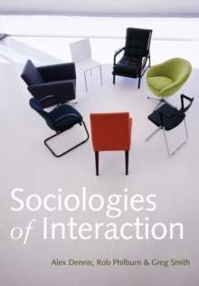 Sociologies of Interaction