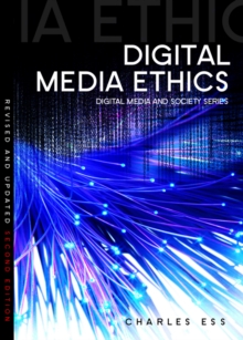 Digital Media Ethics