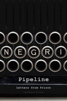 Pipeline : Letters from Prison