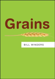 Grains, Hardback Book Grains, Hardback Book