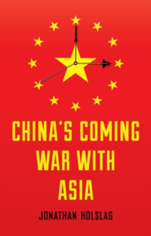 China's Coming War with Asia