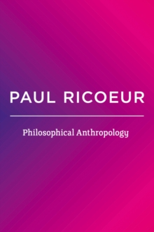 Philosophical Anthropology, Hardback Book Philosophical Anthropology, Hardback Book