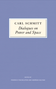 Dialogues on Power and Space, Hardback Book Dialogues on Power and Space, Hardback Book