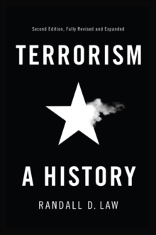 Terrorism : A History, Hardback Book Terrorism : A History, Hardback Book