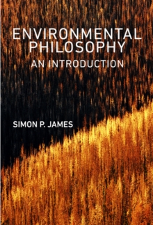 Environmental Philosophy : An Introduction