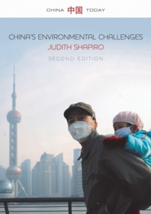 China's Environmental Challenges, Paperback Book China's Environmental Challenges, Paperback Book