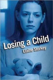 Losing a Child, Paperback Book Losing a Child, Paperback Book