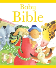 Baby Bible, Hardback Book Baby Bible, Hardback Book