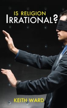Is Religion Irrational?, Paperback Book Is Religion Irrational?, Paperback Book