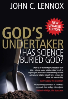 God's Undertaker : Has Science Buried God?