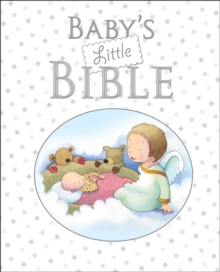 Baby's Little Bible, Hardback Book Baby's Little Bible, Hardback Book