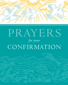 Prayers for Your Confirmation, Hardback Book Prayers for Your Confirmation, Hardback Book