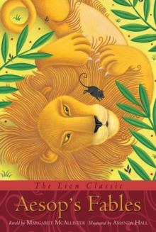 The Lion Classic Aesop's Fables, Hardback Book The Lion Classic Aesop's Fables, Hardback Book