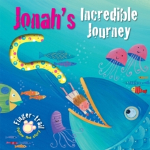 Jonah's Incredible Journey, Board book Book Jonah's Incredible Journey, Board book Book