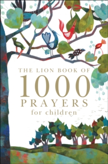 The Lion Book of 1000 Prayers for Children, Hardback Book The Lion Book of 1000 Prayers for Children, Hardback Book