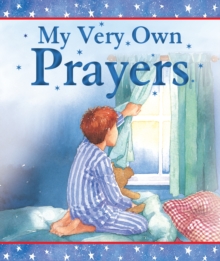 My Very Own book of Prayers, Hardback Book My Very Own book of Prayers, Hardback Book