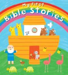 My First Bible Stories, Hardback Book My First Bible Stories, Hardback Book