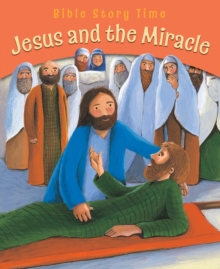 Jesus and the Miracle, Paperback / softback Book Jesus and the Miracle, Paperback / softback Book