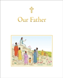 Our Father, Hardback Book Our Father, Hardback Book