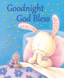 Goodnight God Bless, Hardback Book Goodnight God Bless, Hardback Book