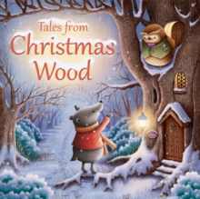 Tales From Christmas Wood