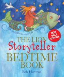 The Lion Storyteller Bedtime Book : Text only edition